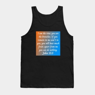 Bible Verse John 15:5 Tank Top